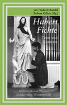 Jan F. Bandel, Jan-Frederik Bandel, Robert Gillet, Robert Gillett - Hubert Fichte