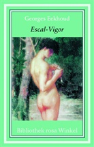 Georges Eekhoud - Escal-Vigor