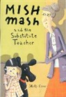 Cone, Molly Cone, Leonard Shortall - Mishmash and Substitute Teacher