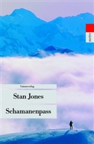 Stan Jones, Stan Jones - Schamanenpass