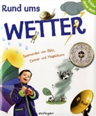 Anne-Sophie Baumann, Sophie Lebot - Rund ums Wetter