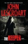 John Lescroart, John T. Lescroart - The Keeper