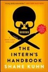 Shane Kuhn - The Intern's Handbook