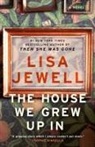 Lisa Jewell - The House We Grew Up in