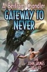 A Bertram Chandler, A. Bertram Chandler - Gateway to Never