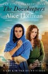Alice Hoffman - The Dovekeepers