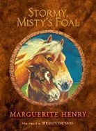 Marguerite Henry, Marguerite/ Dennis Henry, Wesley Dennis - Stormy, Misty's Foal
