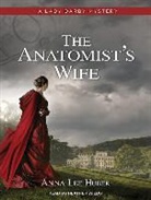 Anna Lee Huber - The Anatomist's Wife (Audio book)