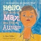 Max Miller, Joe Bonadonna - Hello, My Name Is Max and I Have Autism