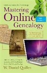 W. Daniel Quillen - Mastering Online Genealogy