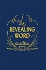Charles Fillmore - The Revealing Word