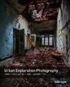 Todd Sipes - Urban Exploration Photography