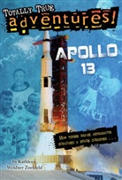 Wesley Lowe, Kathleen Lowe Weidner Zoehfeld, Kathleen Weidner Zoehfeld &amp; Wesley Lowe, Kathleen Weidner Zoehfeld, Wesley Lowe - Apollo 13 (Totally True Adventures)