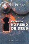 Derek Prince - Entrance Into God's Kingdom - Portuguese