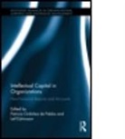Patricia Ordonez (University of Oviedo De Pablos, Patricia Ordonez Edvinsson De Pablos, Patricia Edvinsson Ordonez De Pablos, Patricia Ordonez de Pablos, Patricia Ordoñez de Pablos, Leif Edvinsson... - Intellectual Capital in Organizations