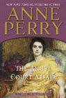 Anne Perry - The Angel Court Affair
