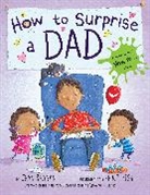 Jean Reagan, Lee Wildish, Lee Wildish - How to Surprise a Dad