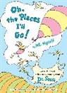 Dr Seuss, Dr. Seuss, Dr. Suess, Seuss, Jan Gerardi - Oh, the Places I'll Go! by ME, Myself