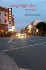 Brennan Coleman - Long Night Out