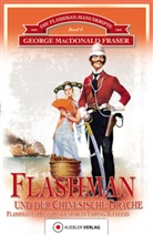 George MacDonald Fraser, George McDonald Fraser, Marti Compart, Martin Compart - Flashman und der Chinesische Drache