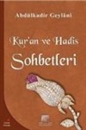 Seyyid Abdülkadir Geylani - Kuran ve Hadis Sohbetleri