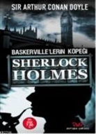 Arthur Conan Doyle - Baskervillelerin Köpegi; Sherlock Holmes