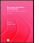 Vincent F. Filak, Vincent F. (University of Wisconsin-Oshkosh Filak, Vincent F. Filak, Vincent F. (University of Wisconsin-Oshkosh Filak - Convergent Journalism: An Introduction