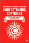 Author, Bethany Klein, Lee Edwards, Edwards Lee, Bethany Klein, Bethany Moss Klein... - Understanding Copyright