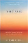 Sarah Lewis - The Rise