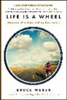 Bruce Weber - Life Is a Wheel