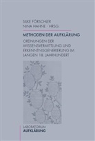 Silk Förschler, Silke Förschler, Hahne, Hahne, Nina Hahne - Methoden der Aufklärung