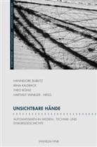 Hannelor Bublitz, Hannelore Bublitz, Gisela Ecker, Norbert Otto Eke, Irin Kaldrack, Irina Kaldrack... - Unsichtbare Hände