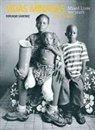 Gervasio Sanchez, Gervasio Sánchez Fernández - Vidas Minadas 10 Años / Mined Lives 10 Years