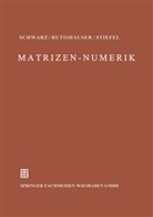 H R Schwarz, H. R. Schwarz, Hans R. Schwarz - Numerik symmetrischer Matrizen