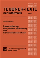 Michael Rupprecht - Implementierung und parallele Verarbeitung von Kommunikationssoftware
