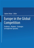Sabin Urban, Sabine Urban - Europe in the Global Competition