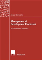 Ansgar Schleicher - Management of Development Processes