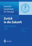 Hartwig Bauer, Norbert Haas - Zurück in die Zukunft