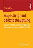 Christa Paul - Anpassung und Selbstbehauptung
