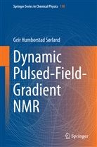 Geir Humborstad Sørland - Dynamic Pulsed-Field-Gradient NMR