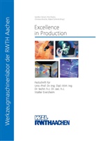 Christian Brecher, Fritz Klocke, Robert Schmitt, Günther Schuh - Excellence in Production