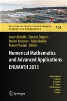 Assyr Abdulle, Simon Deparis, Simone Deparis, Daniel Kressner, Daniel Kressner et al, Fabio Nobile... - Numerical Mathematics and Advanced  Applications - ENUMATH 2013