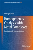 Gheorghe Duca - Homogeneous Catalysis with Metal Complexes