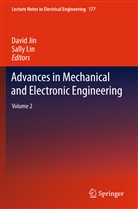 Davi Jin, David Jin, Lin, Lin, Sally Lin - Advances in Mechanical and Electronic Engineering