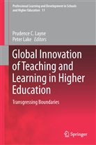 Prudenc C Layne, Prudence C Layne, Lake, Lake, Peter Lake, Prudence C. Layne - Global Innovation of Teaching and Learning in Higher Education