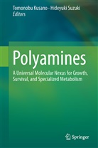 Tomonob Kusano, Tomonobu Kusano, Suzuki, Suzuki, Hideyuki Suzuki - Polyamines