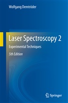 Wolfgang Demtröder - Laser Spectroscopy 2