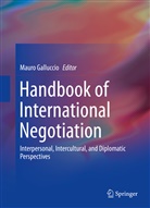 Maur Galluccio, Mauro Galluccio - Handbook of International Negotiation