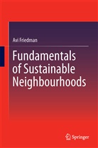 AVI Friedman - Fundamentals of Sustainable Neighbourhoods