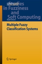 Rafa Scherer, Rafal Scherer, Rafał Scherer - Multiple Fuzzy Classification Systems